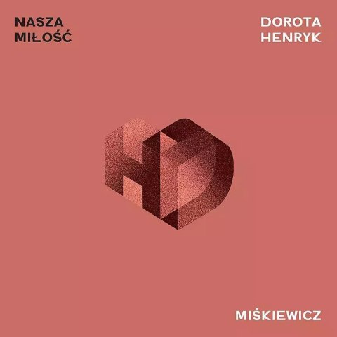 Nasza Miłość Nasza Miłość