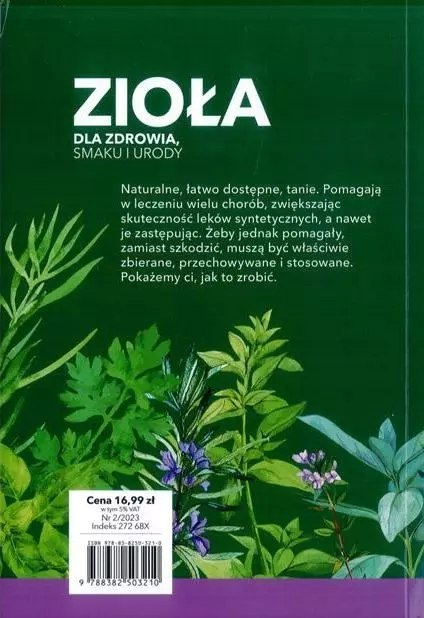 ZIOŁA DLA ZDROWIA, SMAKU I URODY - ATLAS 50 ROŚLIN ZIOŁA DLA ZDROWIA, SMAKU I URODY - ATLAS 50 ROŚLIN