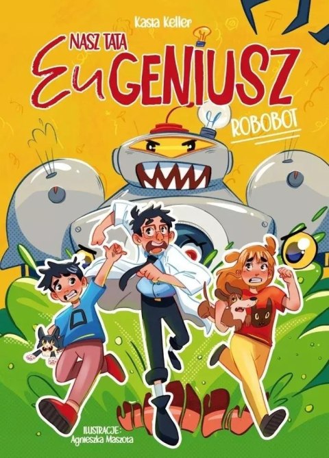 Nasz tata Eugeniusz. Robobot Nasz tata Eugeniusz. Robobot