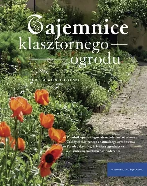 Tajemnice klasztornego ogrodu Tajemnice klasztornego ogrodu