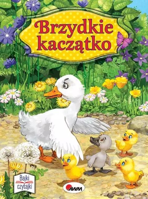 Brzydkie kaczątko. Bajki czytajki Brzydkie kaczątko. Bajki czytajki