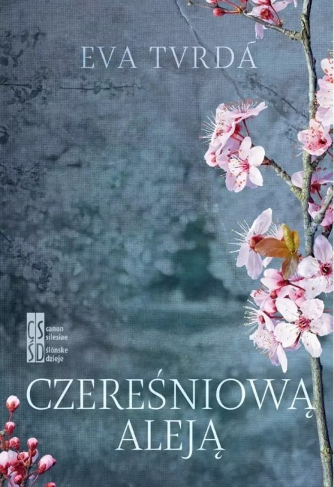 Czereśniową aleją - Eva Tvrdá Czereśniową aleją - Eva Tvrdá