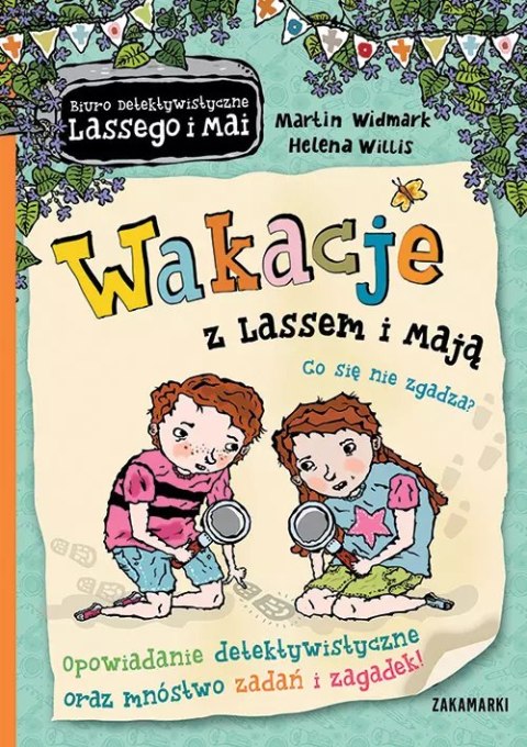 Biuro Detektywistyczne Lassego i Mai. Wakacje z Lassem i Mają. Co się nie zgadza? Biuro Detektywistyczne Lassego i Mai. Wakacje z Lassem i Mają. Co się nie zgadza?