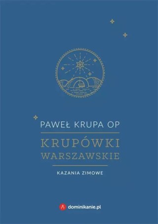 Krupówki warszawskie. Kazania zimowe