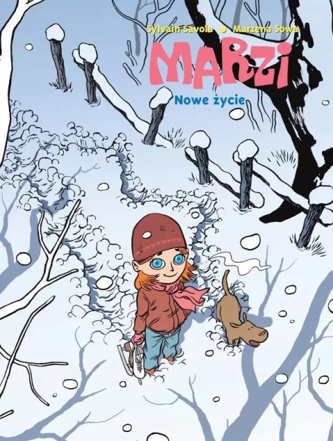 Marzi. Nowe życie. Tom 2 Marzi. Nowe życie. Tom 2