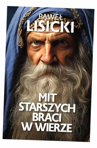 Mit starszych braci w wierze