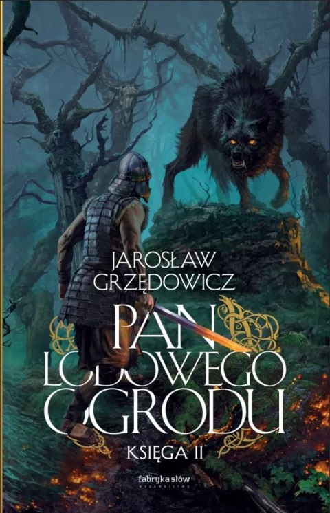 Pan Lodowego Ogrodu. Ksiega 2 Pan Lodowego Ogrodu. Ksiega 2