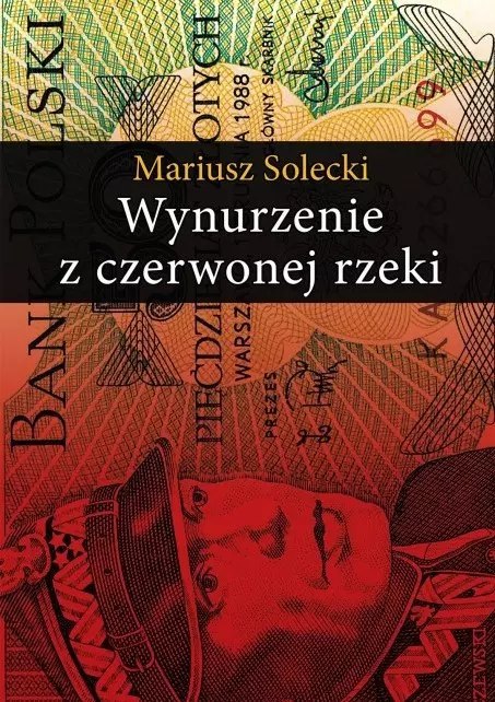 Wynurzenie z czerwonej rzeki Wynurzenie z czerwonej rzeki