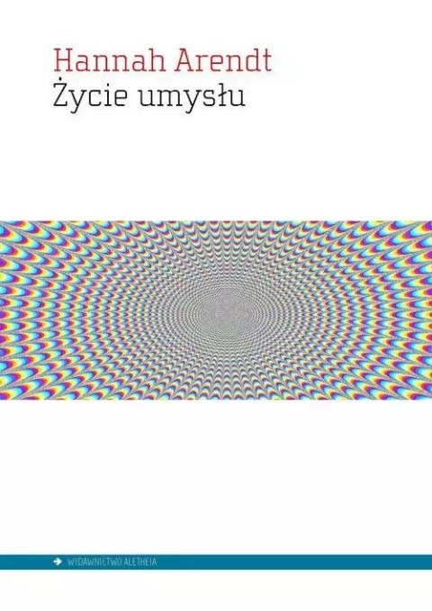 Życie umysłu Życie umysłu