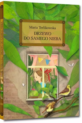 Drzewo do samego nieba (wydanie z opracowaniem i streszczeniem)