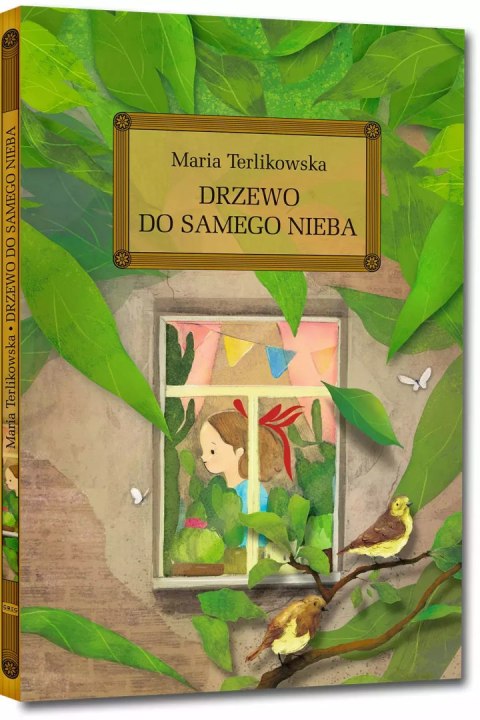 Drzewo do samego nieba (wydanie z opracowaniem i streszczeniem) Drzewo do samego nieba (wydanie z opracowaniem i streszczeniem)