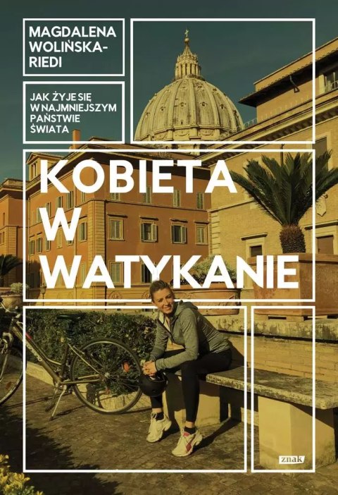 Kobieta w Watykanie. Jak żyje się w najmniejszym państwie świata Kobieta w Watykanie. Jak żyje się w najmniejszym państwie świata