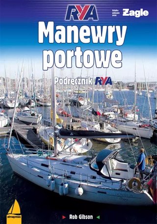 Manewry portowe. Podręcznik RYA