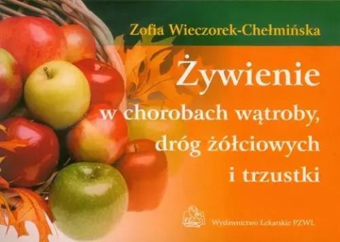 Żywienie w chorobach wątroby dróg żółciowych i trzustki Żywienie w chorobach wątroby dróg żółciowych i trzustki