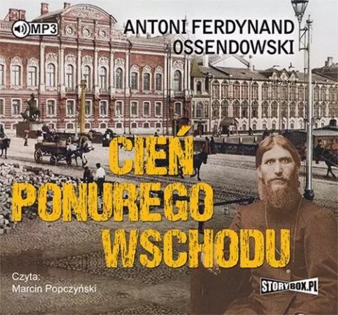Cień ponurego Wschodu. Audiobook