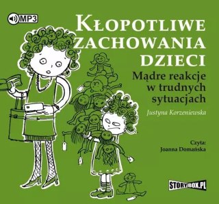 Kłopotliwe zachowania dzieci. Audiobook
