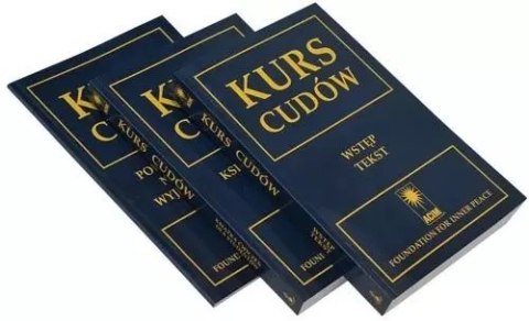 Kurs cudów. Tom 1-3 Kurs cudów. Tom 1-3