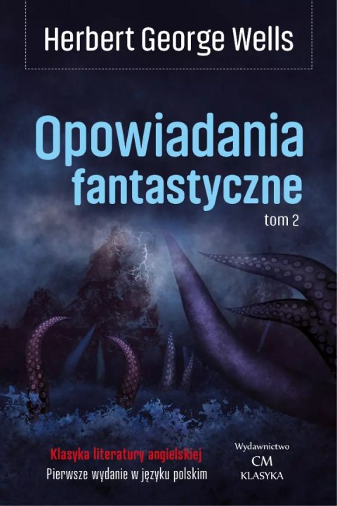 Opowiadania fantastyczne. Tom 2 Opowiadania fantastyczne. Tom 2