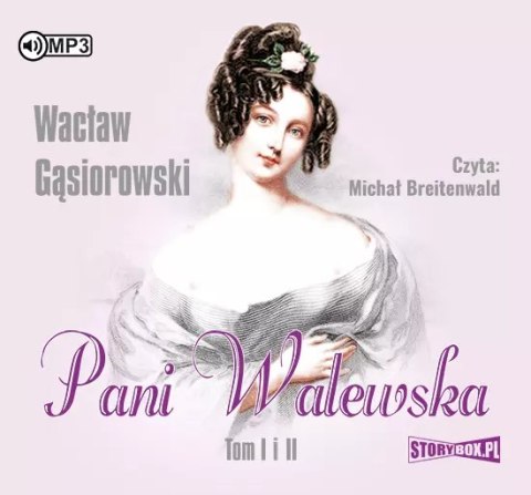 Pani Walewska. Tom I i II. Audiobook Pani Walewska. Tom I i II. Audiobook