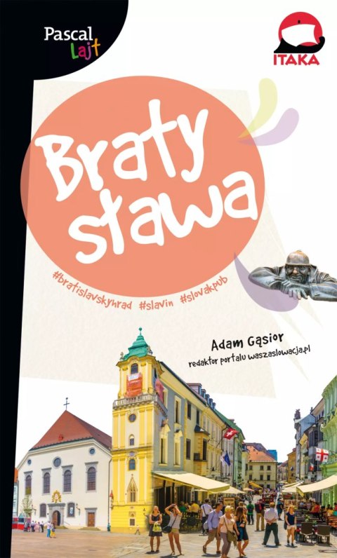 Pascal Lajt. Bratysława Pascal Lajt. Bratysława