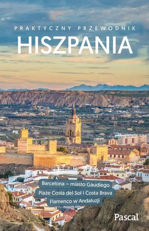 Praktyczny przewodnik. Hiszpania Praktyczny przewodnik. Hiszpania
