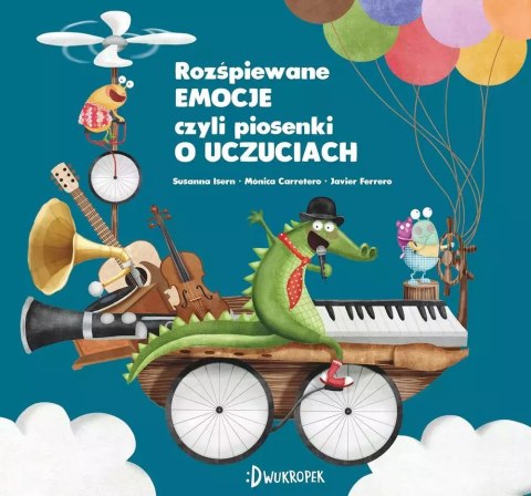 Uczuciometr. Rozśpiewane emocje, czyli piosenki o uczuciach Uczuciometr. Rozśpiewane emocje, czyli piosenki o uczuciach