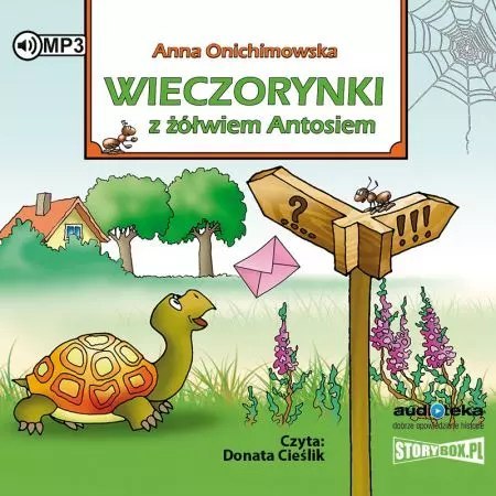 Wieczorynki z żółwiem Antosiem. Audiobook Wieczorynki z żółwiem Antosiem. Audiobook