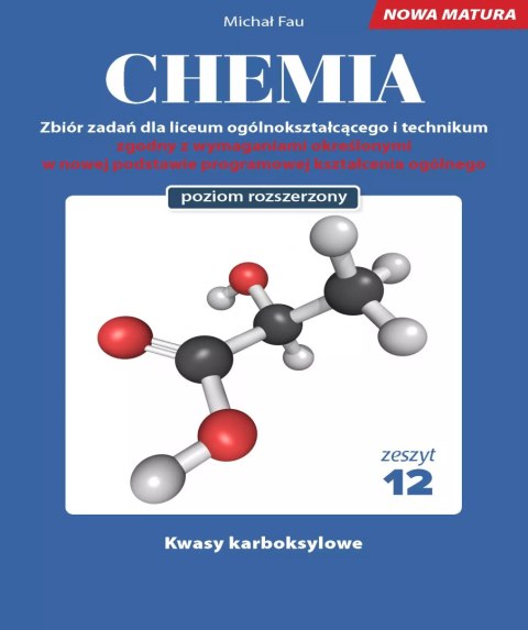 Chemia nowa matura zeszyt 12 Chemia nowa matura zeszyt 12