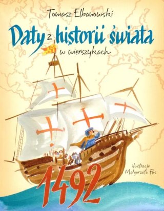 Daty z historii świata w wierszykach