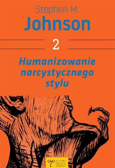 Humanizowanie narcystycznego stylu w.2 Humanizowanie narcystycznego stylu w.2
