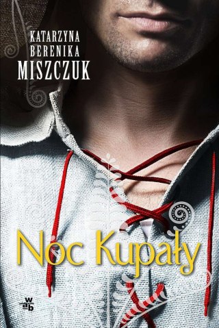 Kwiat paproci. Tom 2. Noc Kupały