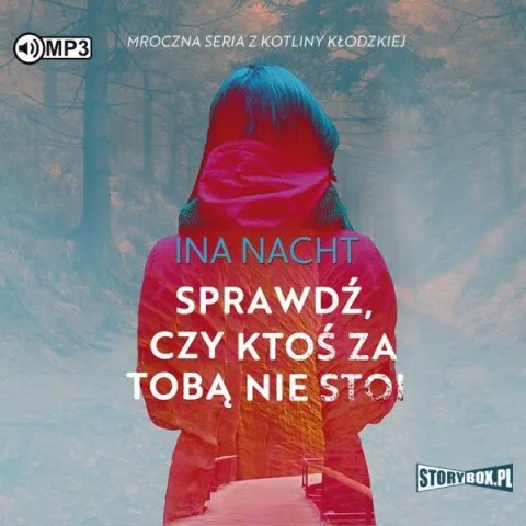 Mroczna seria z Kotliny Kłodzkiej. Tom 1. Sprawdź, czy ktoś za tobą nie stoi. Audiobook Mroczna seria z Kotliny Kłodzkiej. Tom 1. Sprawdź, czy ktoś za tobą nie stoi. Audiobook