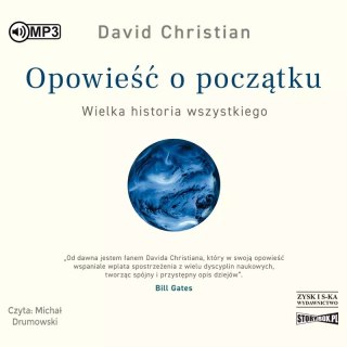 Opowieść o początku. Wielka historia wszystkiego. Audiobook
