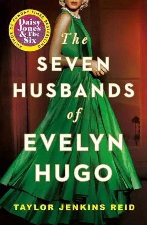 Seven Husbands of Evelyn Hugo Seven Husbands of Evelyn Hugo