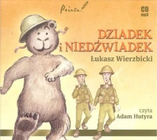 Dziadek i Niedzwiadek. Audiobook