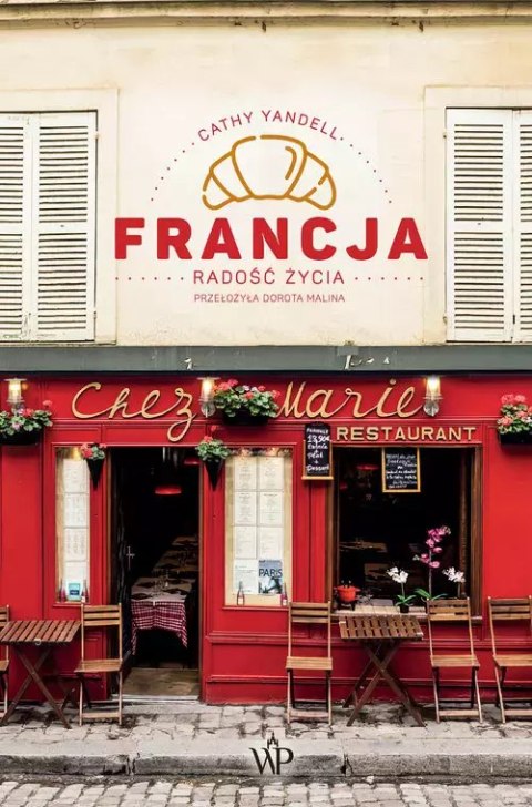 Francja Radość życia Francja Radość życia