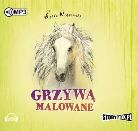Grzywą malowane. Audiobook Grzywą malowane. Audiobook