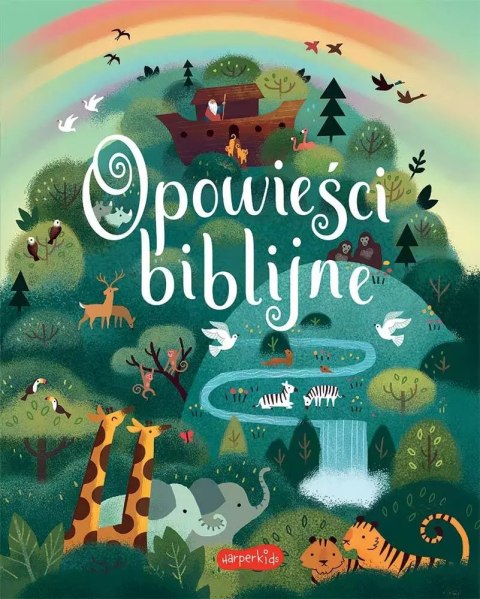 Opowieści biblijne Opowieści biblijne