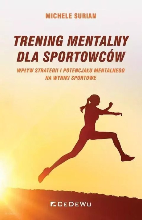 Trening mentalny dla sportowców Trening mentalny dla sportowców
