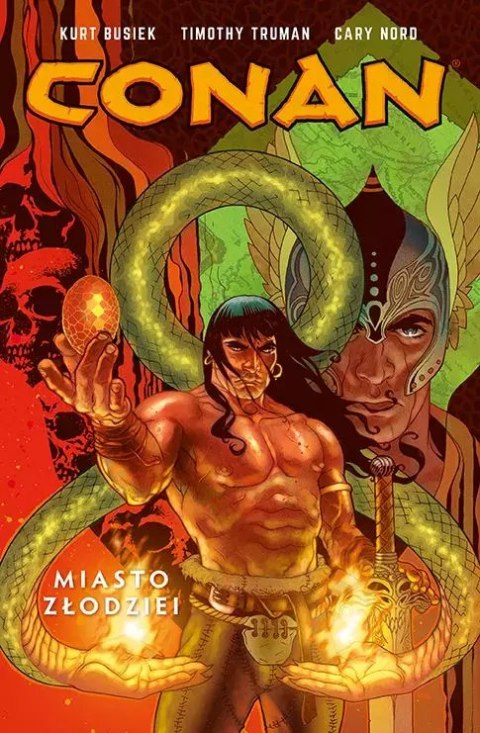 Conan. Tom 2. Miasto Złodziei Conan. Tom 2. Miasto Złodziei