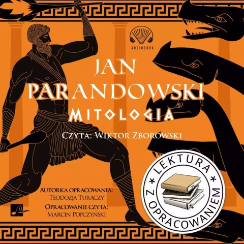 Mitologia. Lektura z opracowaniem. Audiobook Mitologia. Lektura z opracowaniem. Audiobook