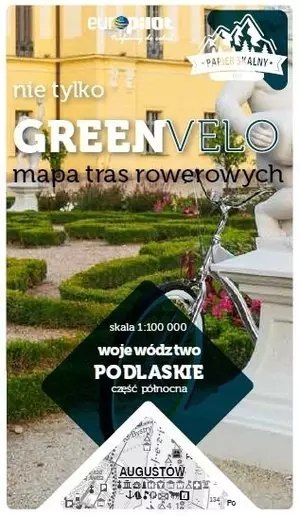 PODLASKIE północ nie tylko Green Velo 100% EKO