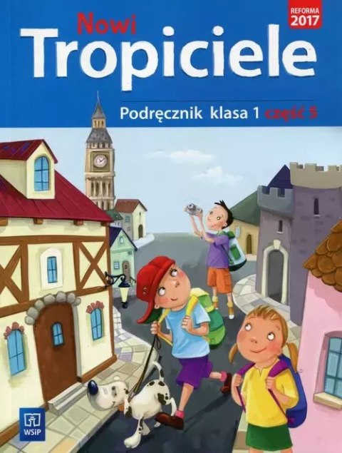 Nowi Tropiciele. Podręcznik. Klasa 1. Część 5, wydanie 2