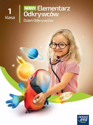 Nowy Elementarz Odkrywców NEON. Klasa 1. Dzień Odkrywców. Zeszyt ćwiczeń