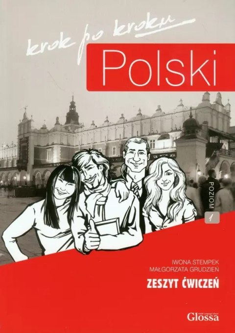 Polski. krok po kroku. Zeszyt ćwiczeń. Poziom 1
