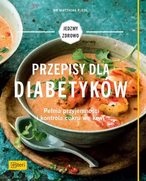 Przepisy dla diabetyków Przepisy dla diabetyków