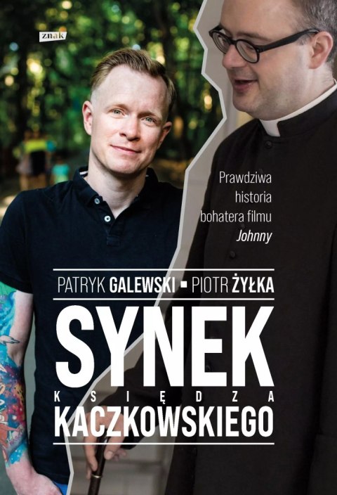 Synek księdza Kaczkowskiego Synek księdza Kaczkowskiego