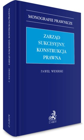 Zarząd sukcesyjny. Konstrukcja prawna