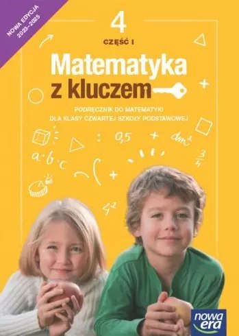 Matematyka z kluczem Neon. Klasa 4, część 1. Podręcznik Matematyka z kluczem Neon. Klasa 4, część 1. Podręcznik
