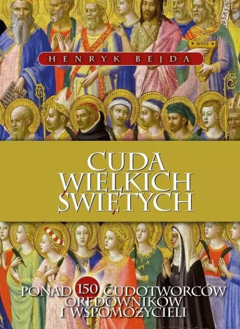Cuda Wielkich Świętych Cuda Wielkich Świętych